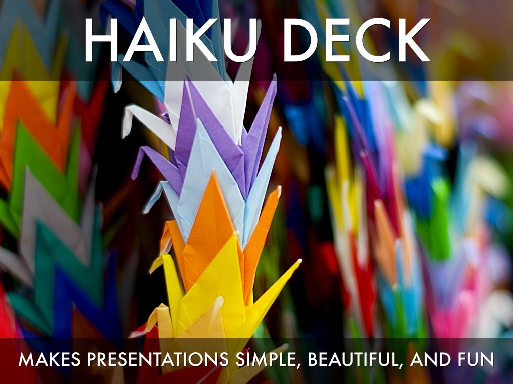 What Is Haiku Deck?