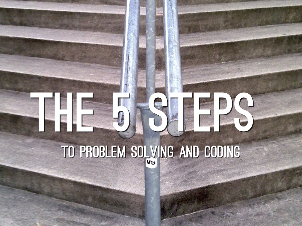 5 Steps