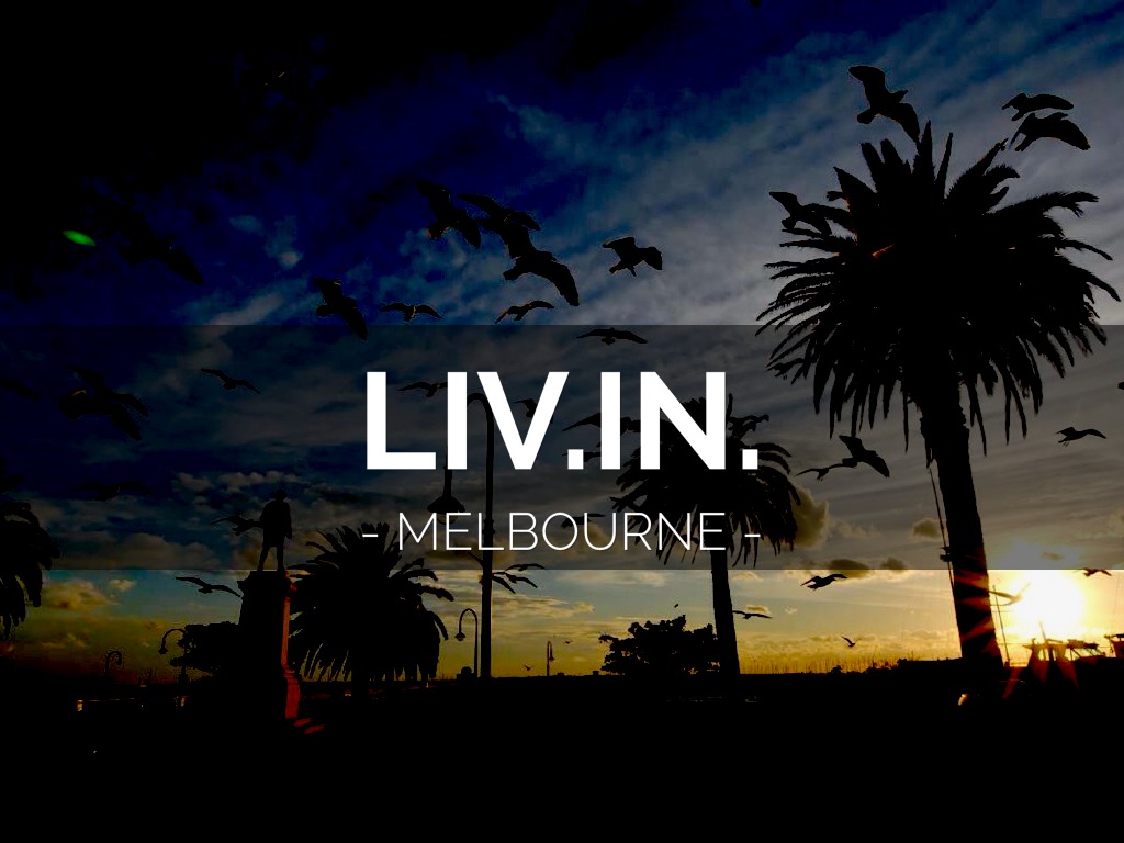 LIV.IN.MELB
