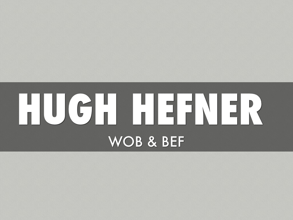 Heff By Wob And Bef 