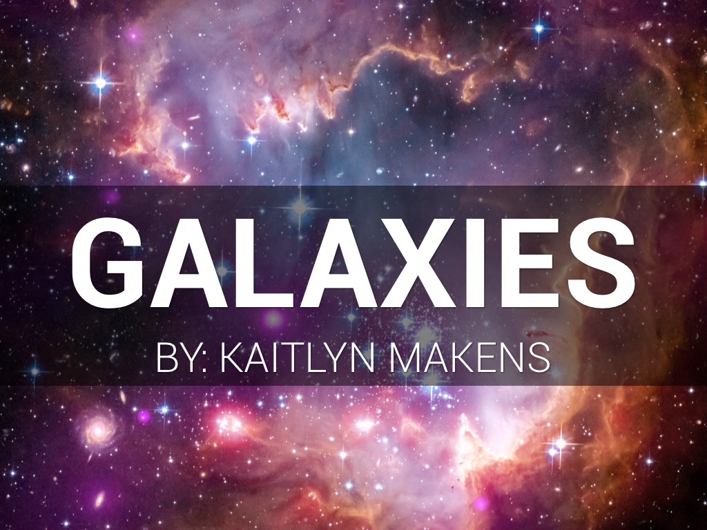 Galaxies