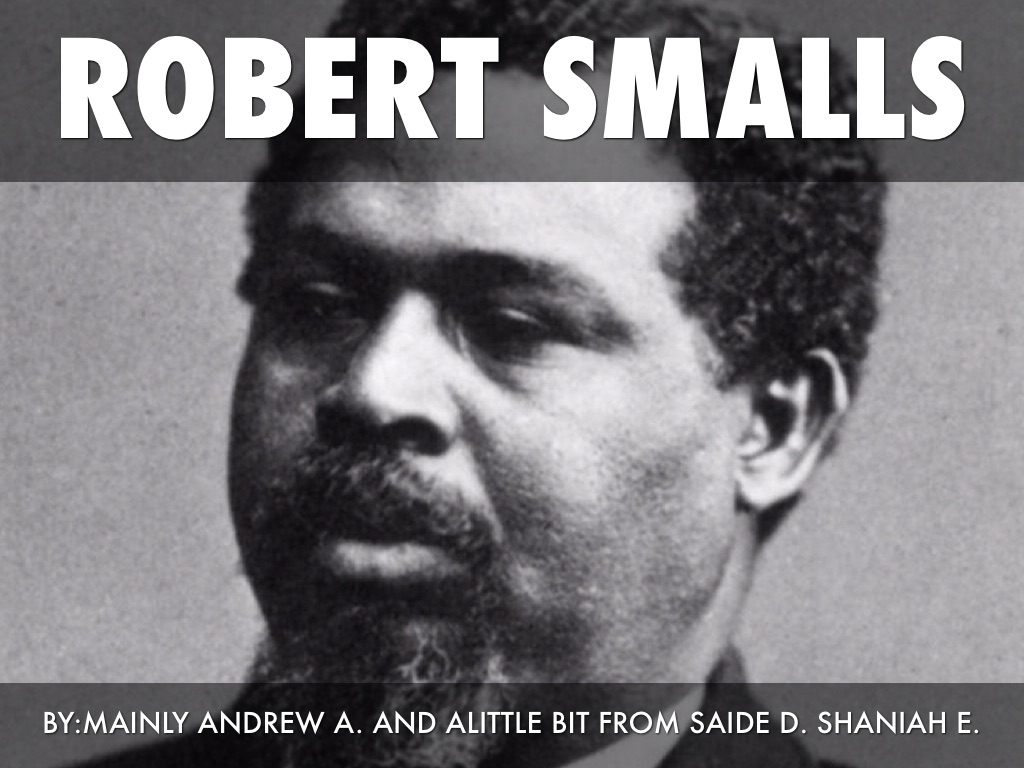 Robert Smalls 