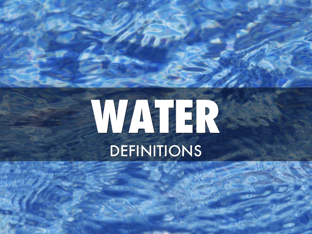 Definitions Of The Waters Nature