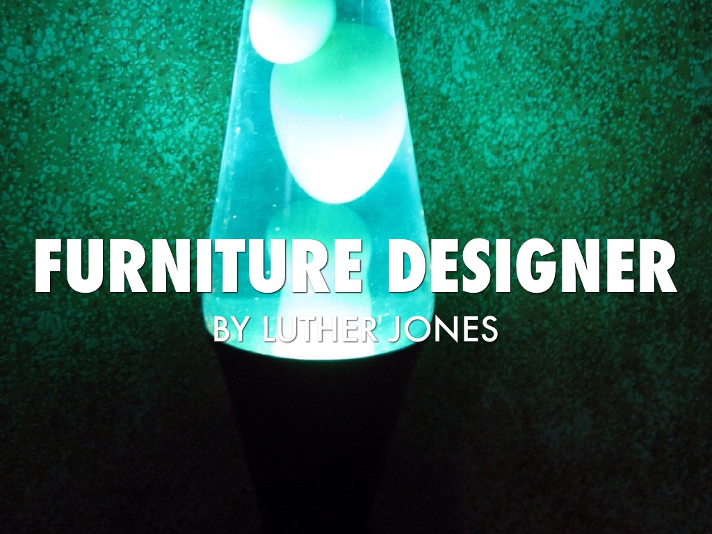Furniture Designer 