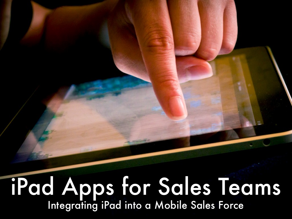 iPad Apps for Sales Teams