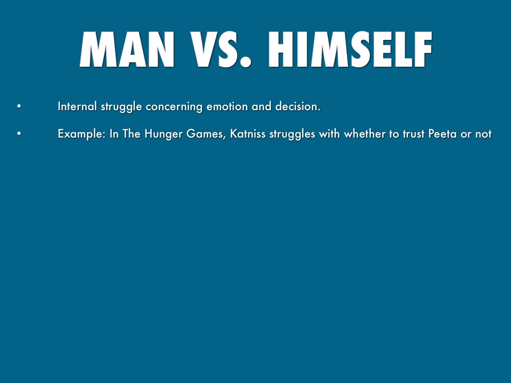 man vs himself conflict examples