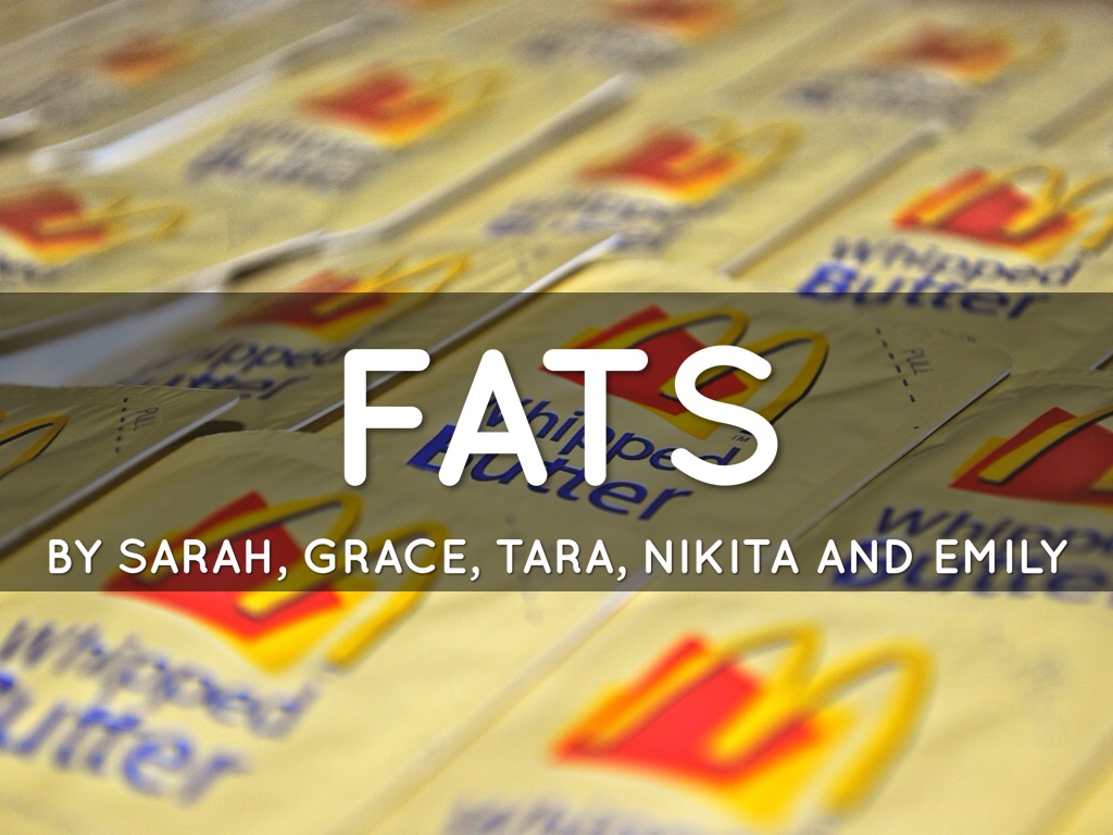 Fats