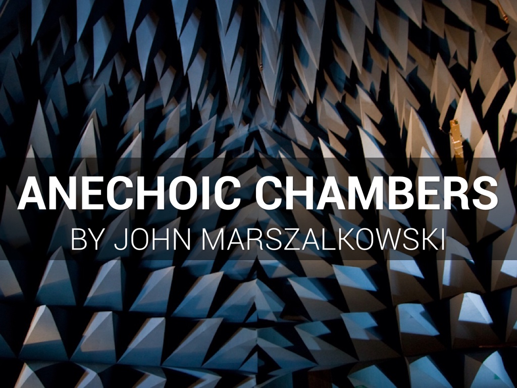 Anechoic Chambers