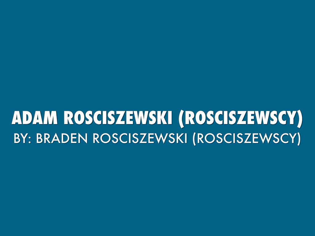 Adam Rosciszewski (Rosciszewscy)