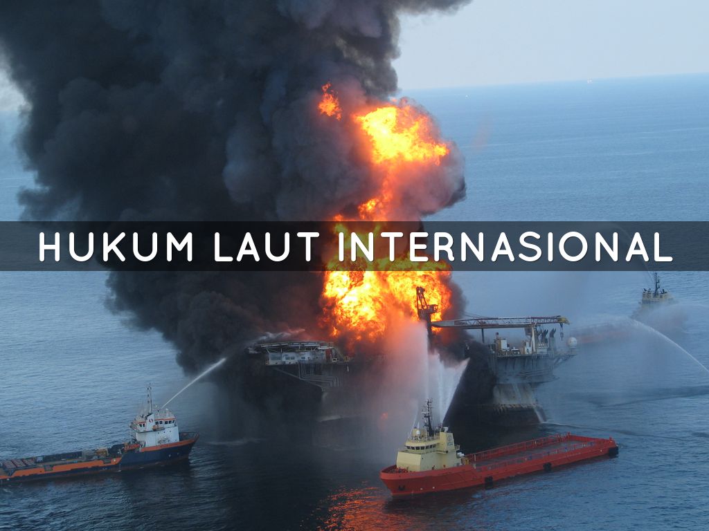 hukum laut internasional by achmadsafar hukum laut internasional by achmadsafar