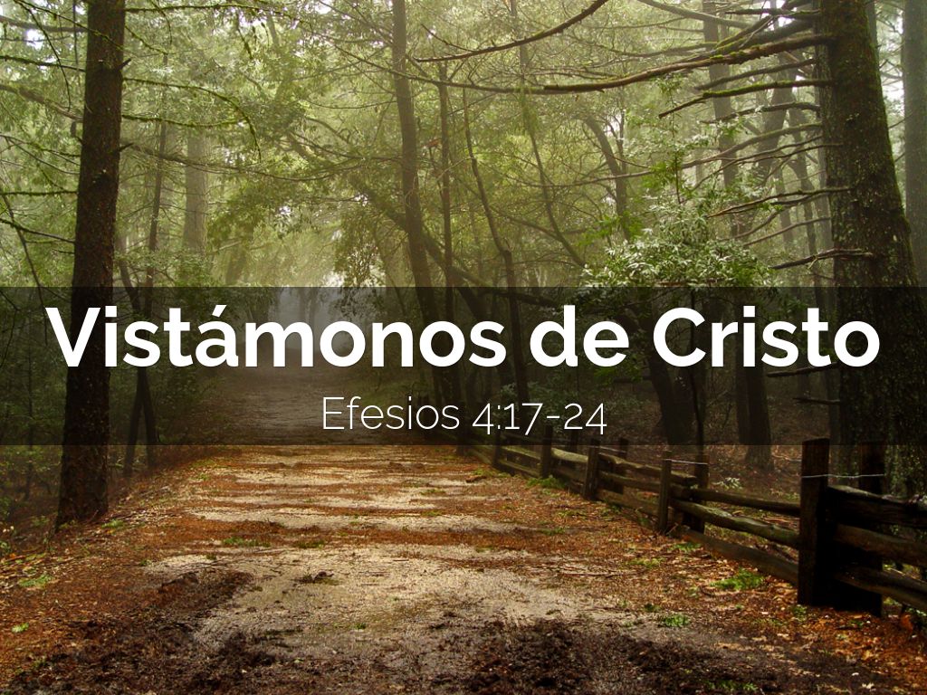 Vistámonos de Cristo