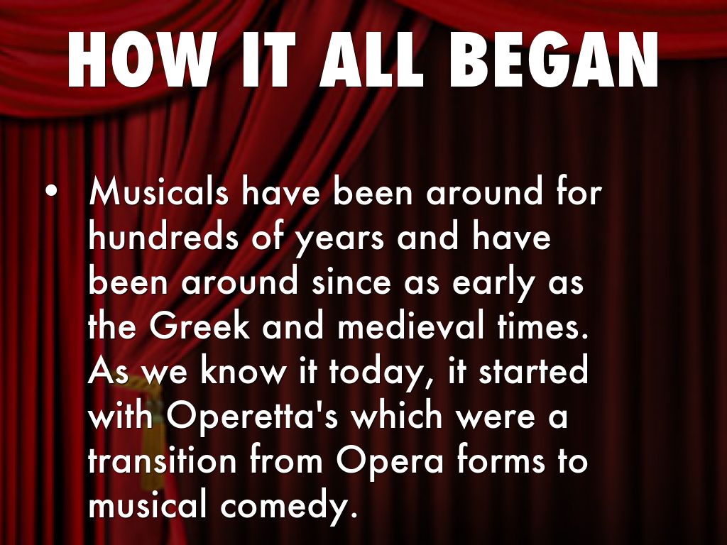 The History Of Musicals