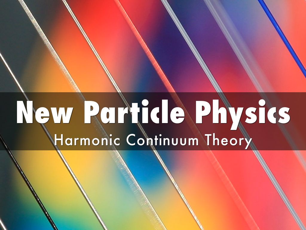 New Particle Physics