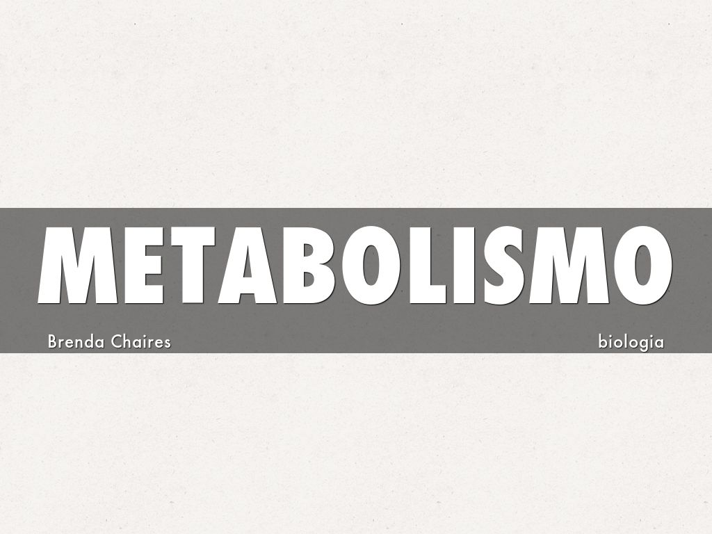 METABOLISMO
