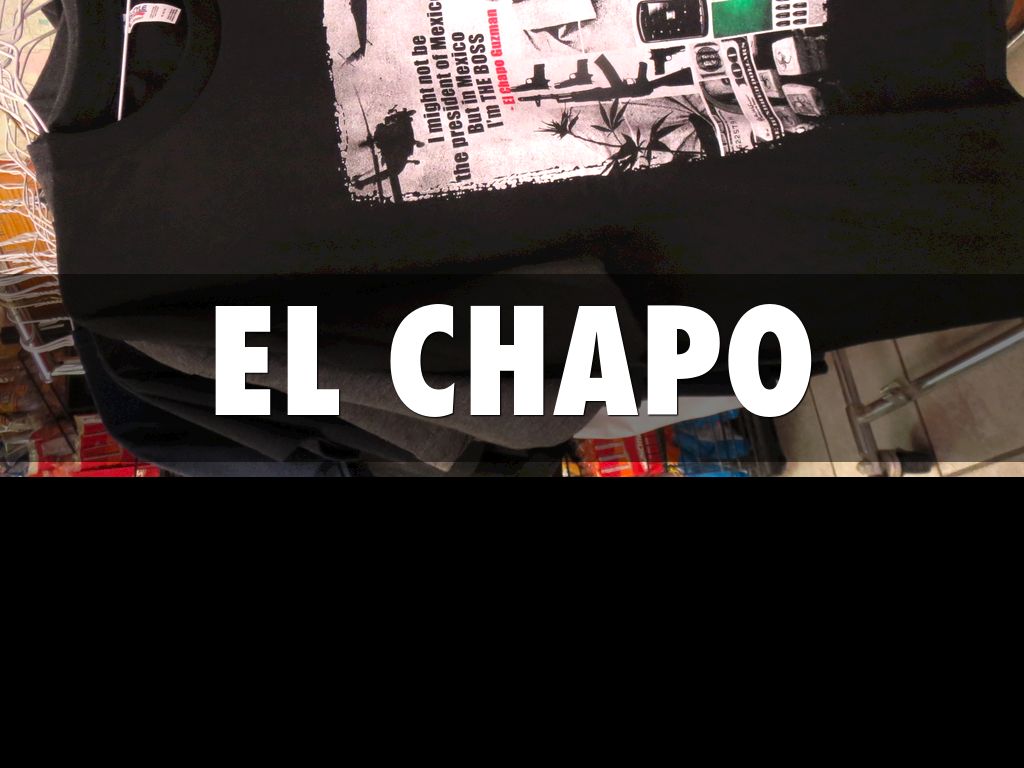El Chapo