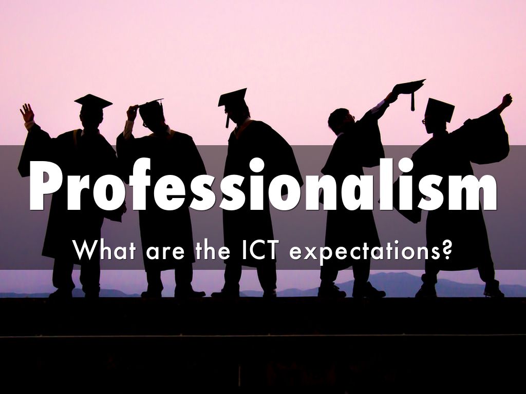 Professionalism