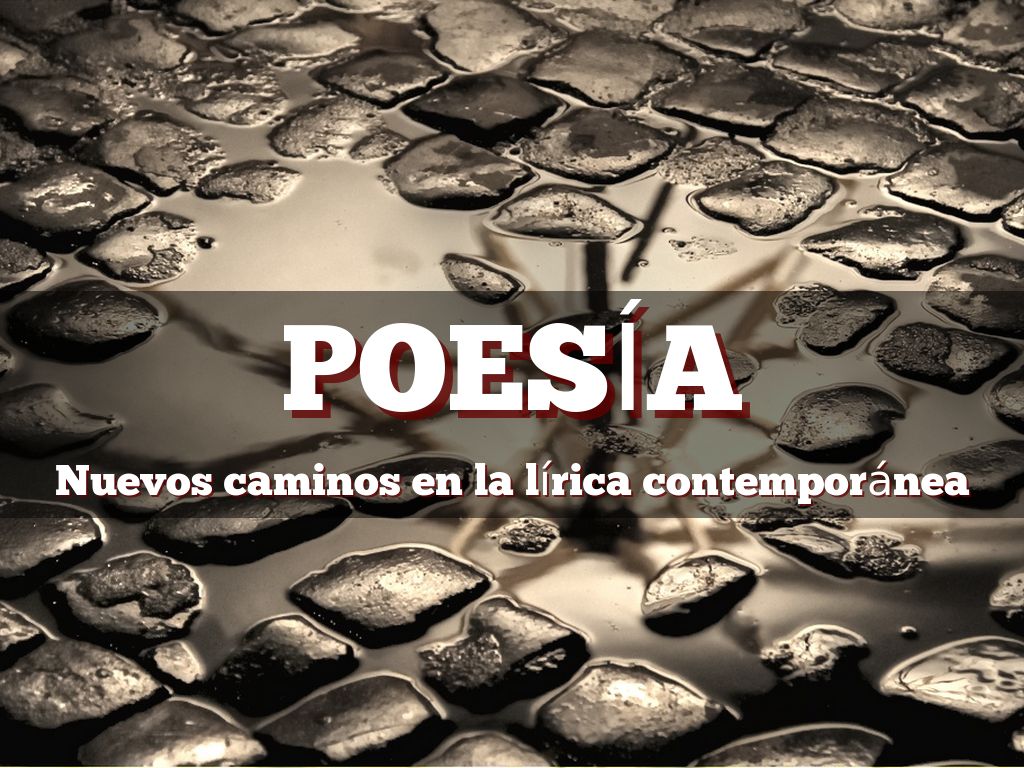 Un reto intelectual: la Poesía