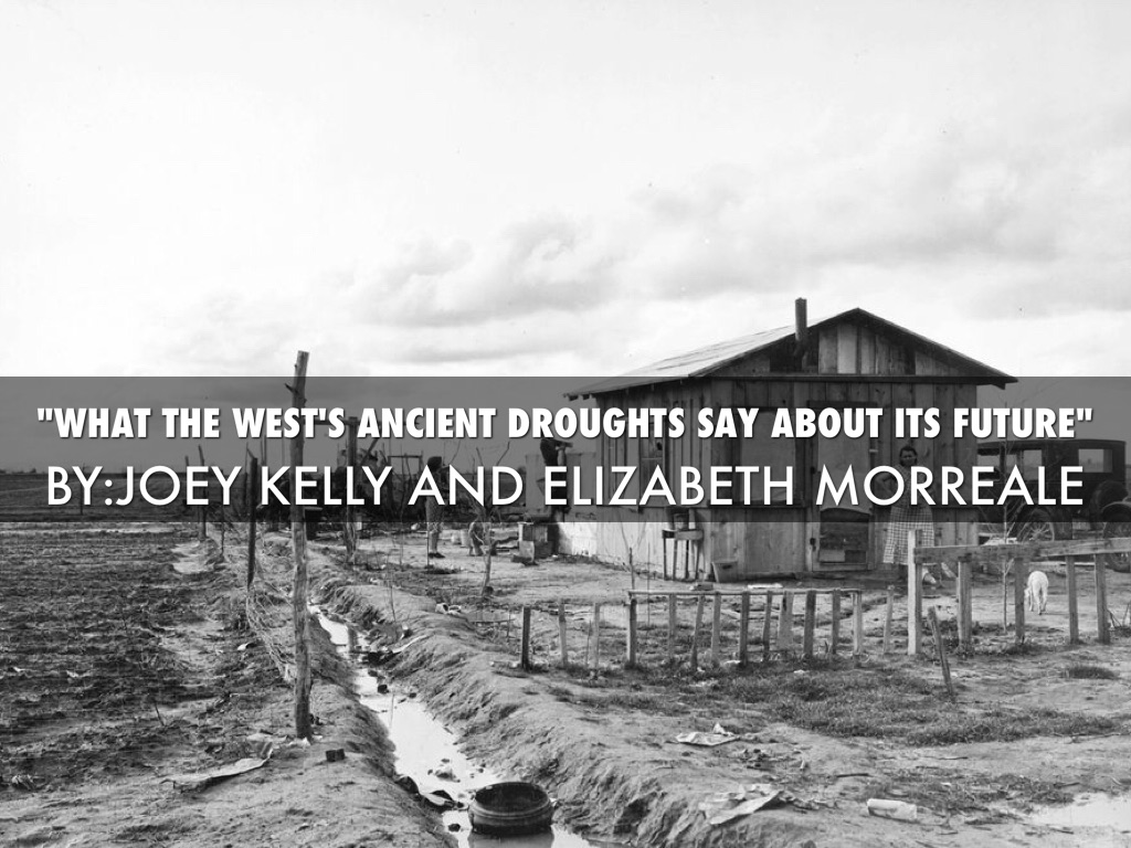 Ancient Droughts Say About Its Future