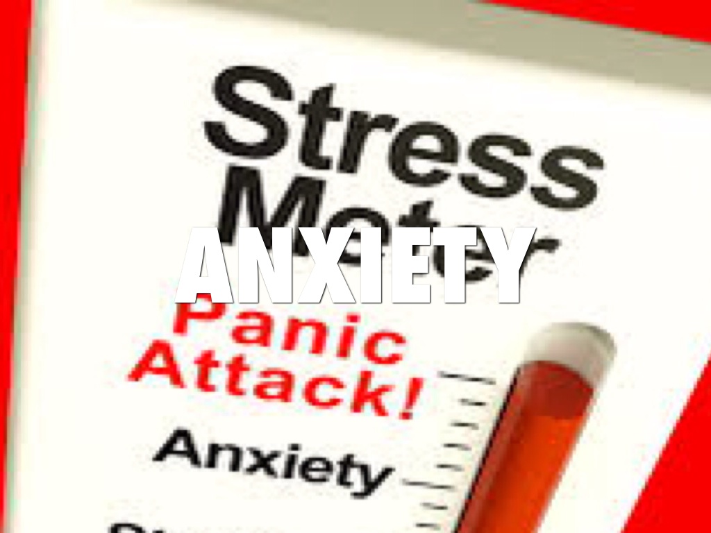 Anxiety