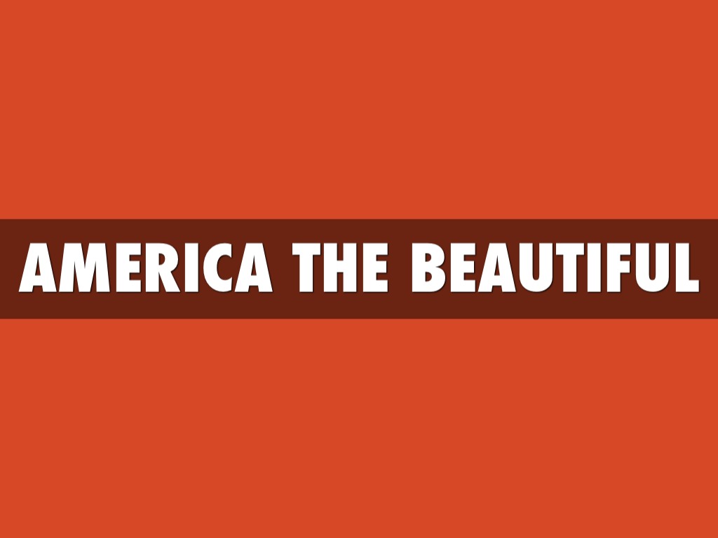 America The Beautiful