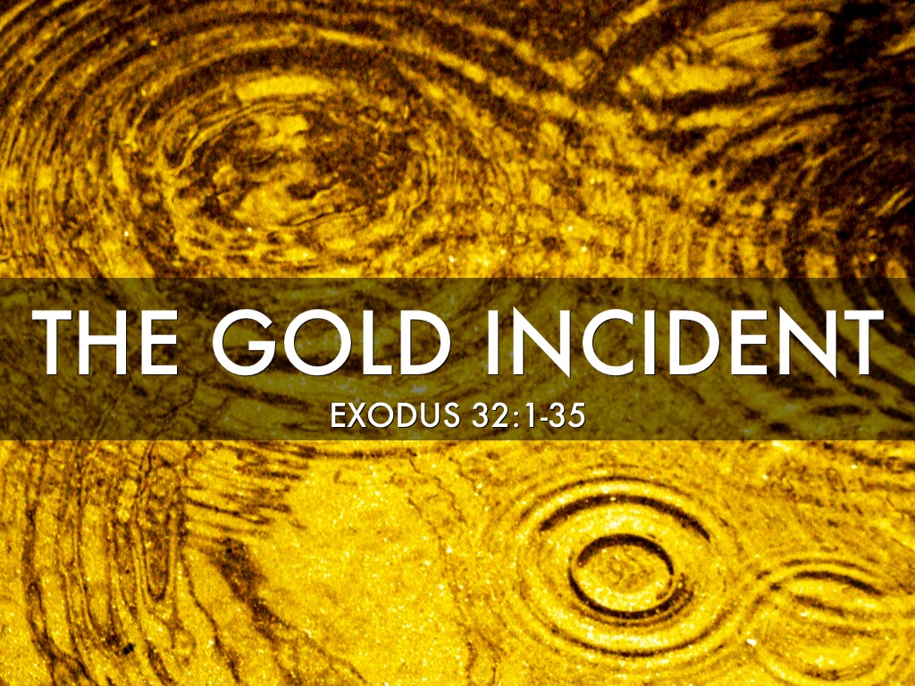 Gold Incident