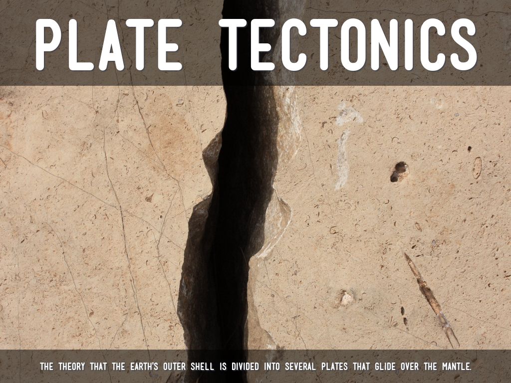 Plate Tectonics