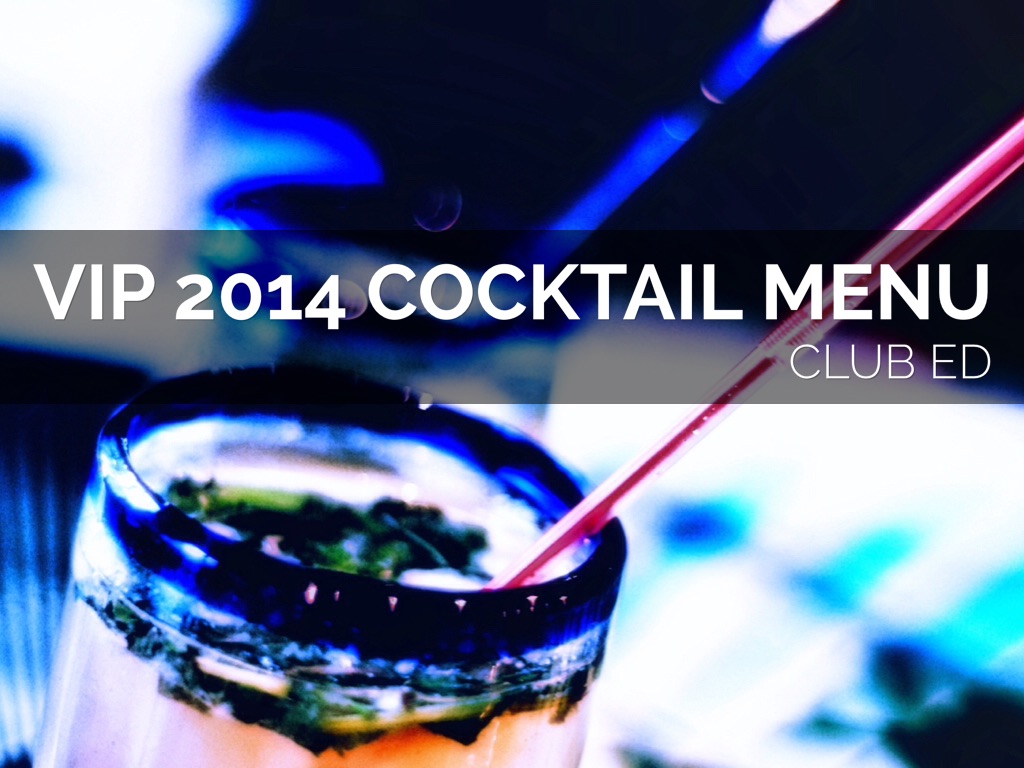 VIP 2014 Cocktail Menu