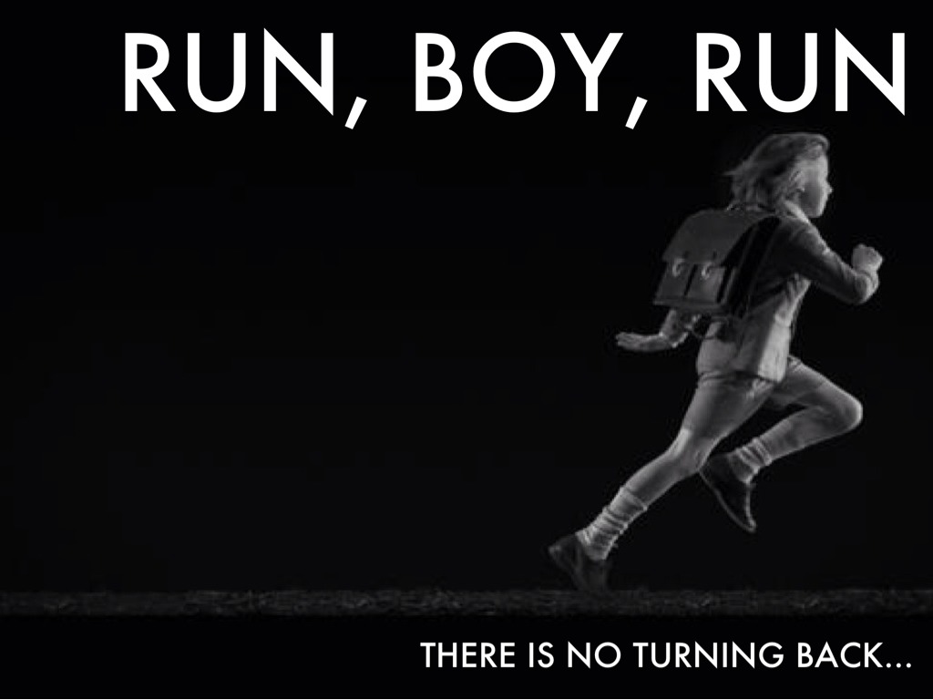 Run, Boy, Run by ezella