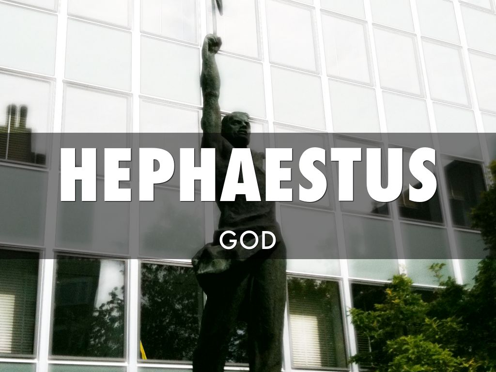 Hephaestus 