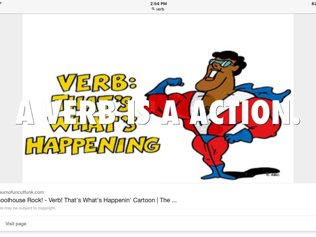 A verb Is a action 