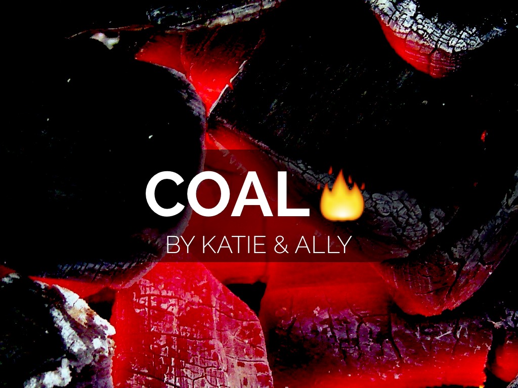 Coal