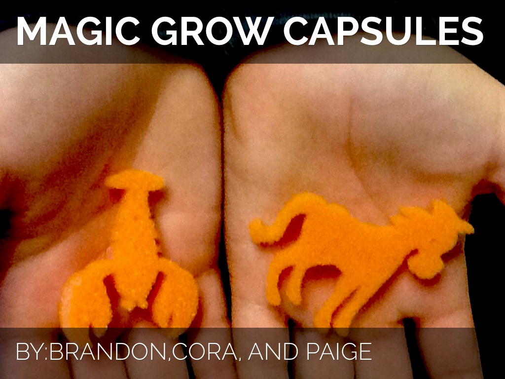 Magic Grow Capsules by Brandon Desilets