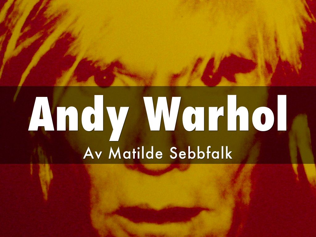 Andy Warhol
