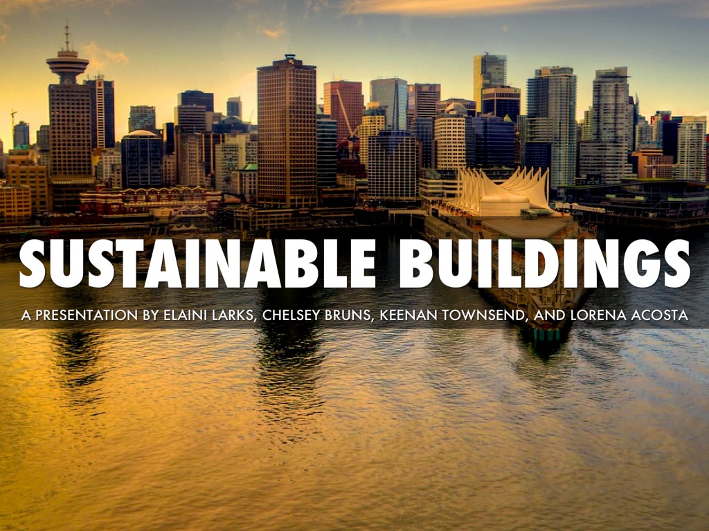 Sustainable Buildings