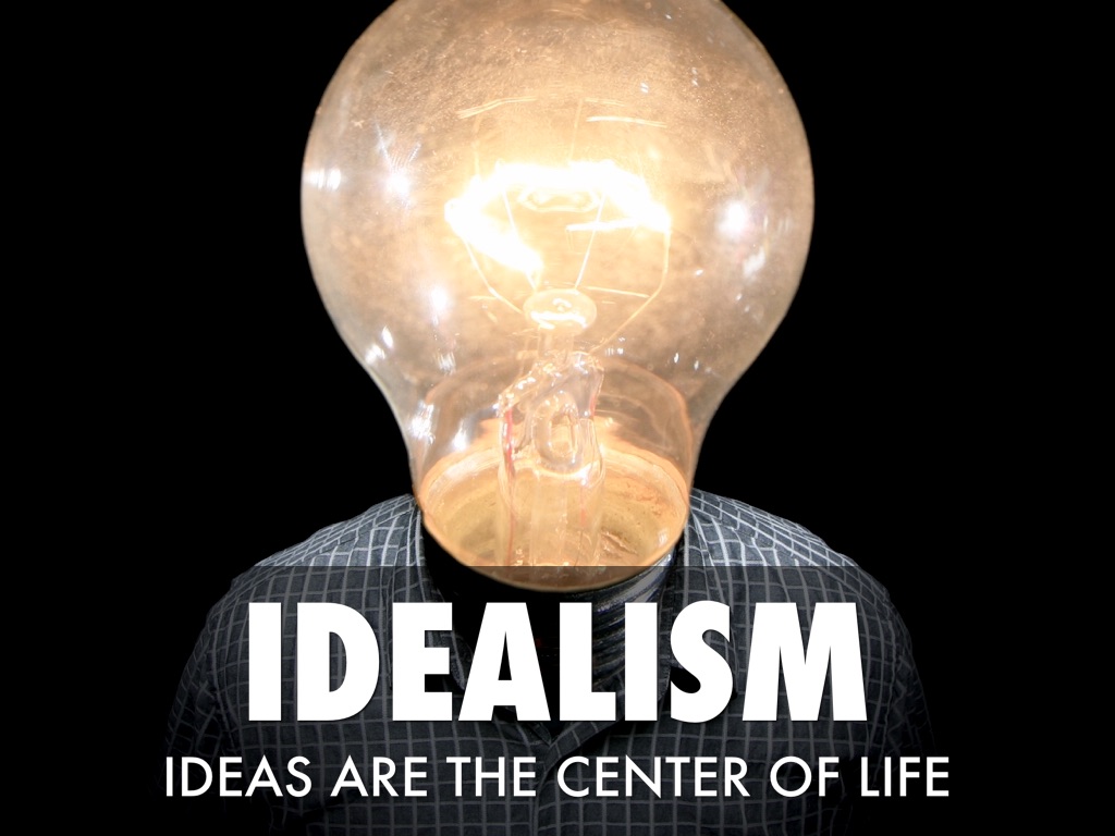 Idealism 