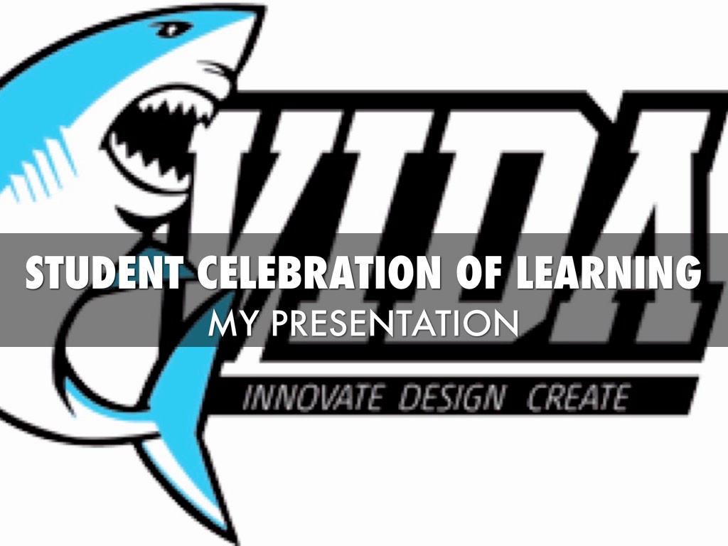 Student Celebration Of Learning