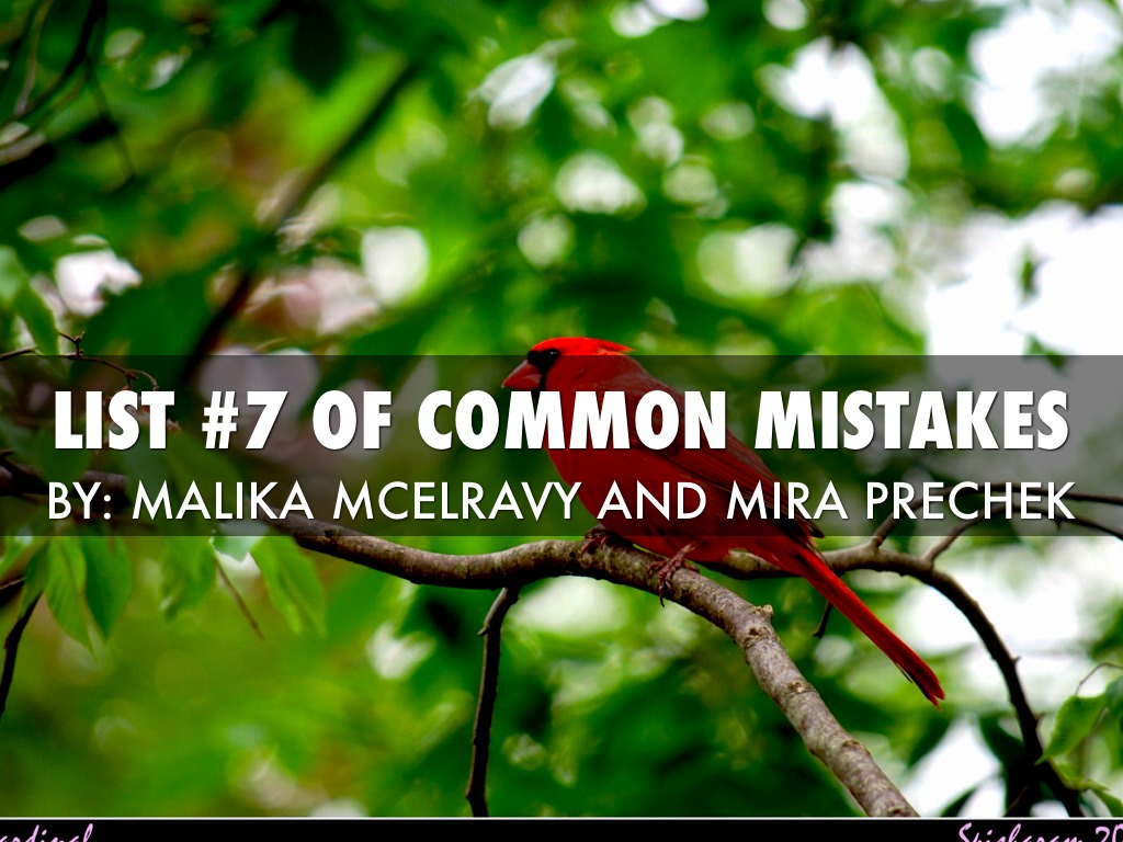 List #7 Common Mistakes