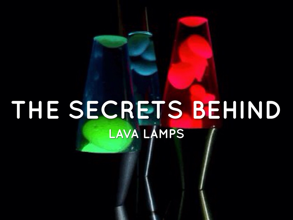 Lava Lamps