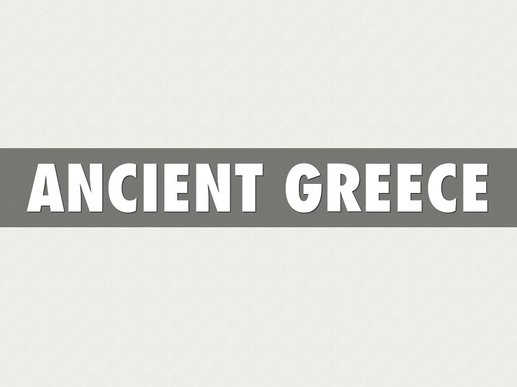 Ancient Greece