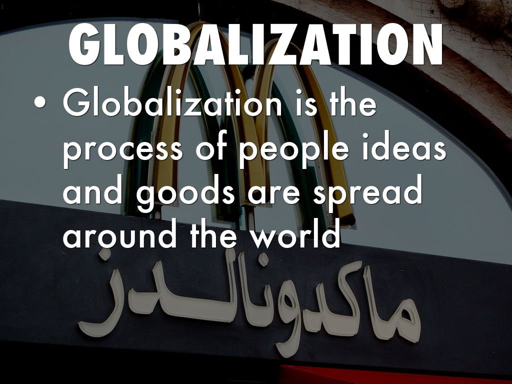 What Is Globalization 