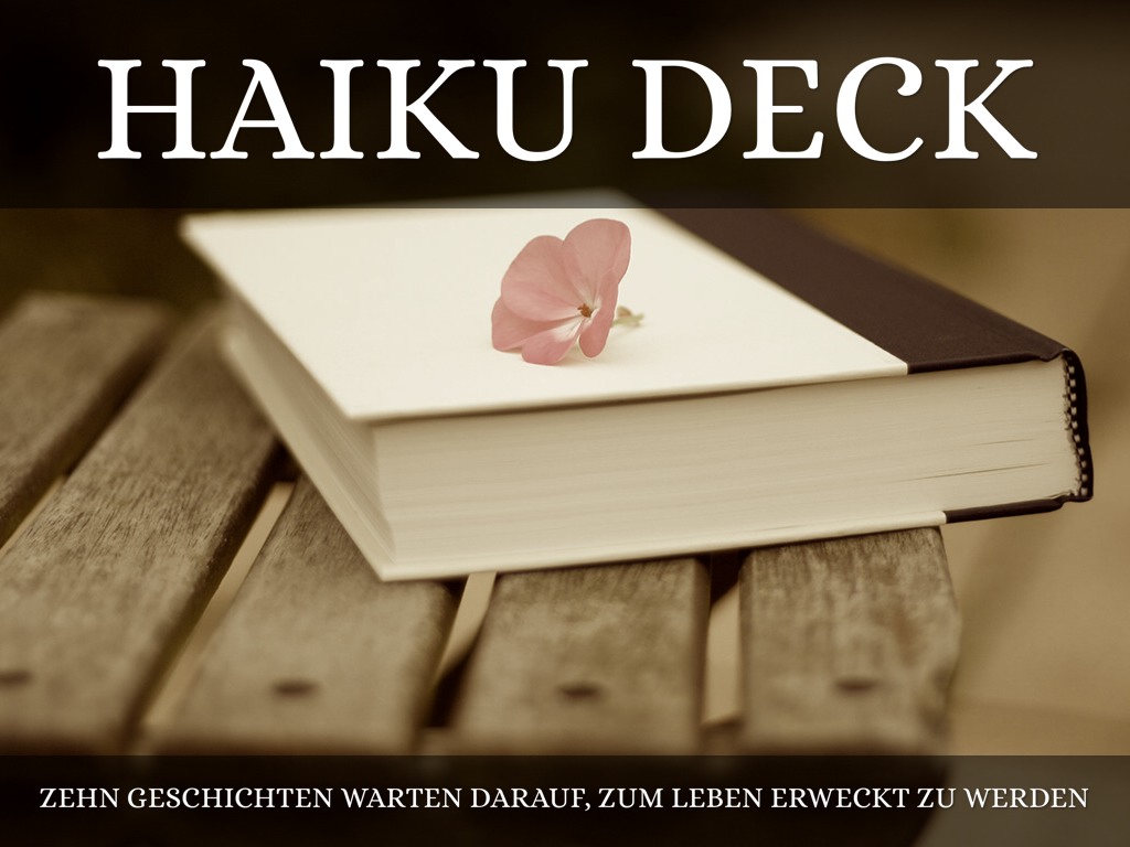 Haiku Deck in Aktion