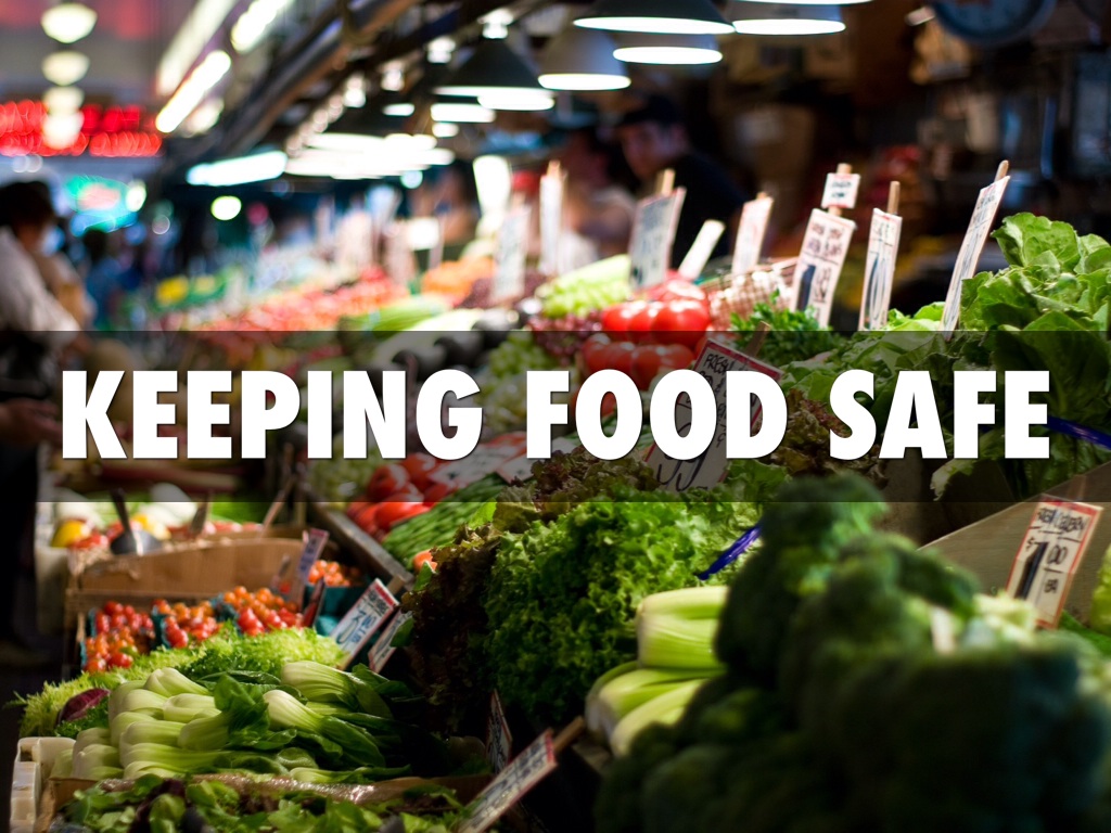Keeping Food Safe