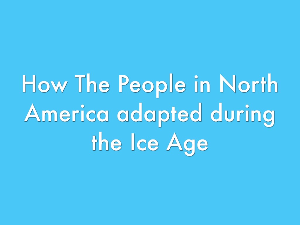 Ice Age