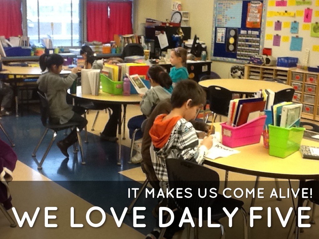 We Love Daily Five!