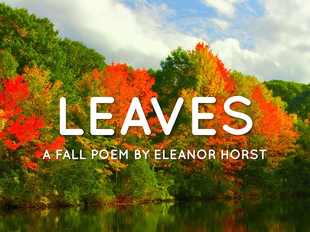Eleanor's Poem About Fall (Leaves)