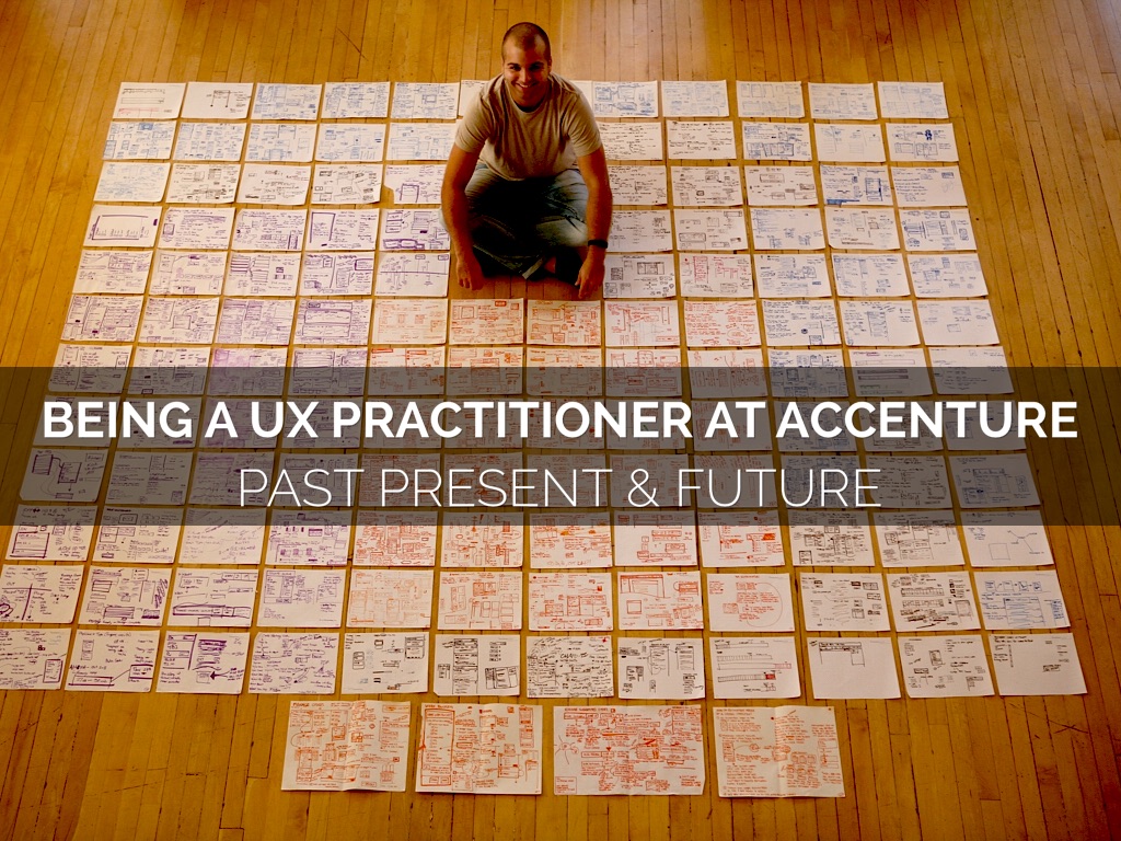 UX practitioner at Accenture