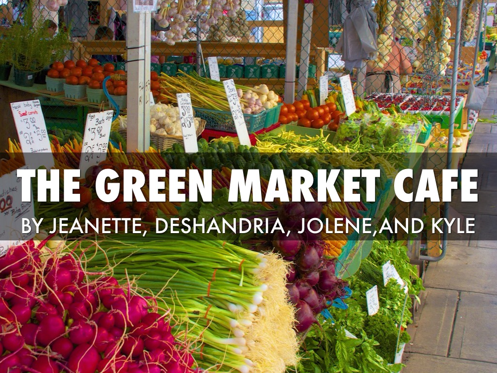 Copy of The Green Market Cafe by Storms