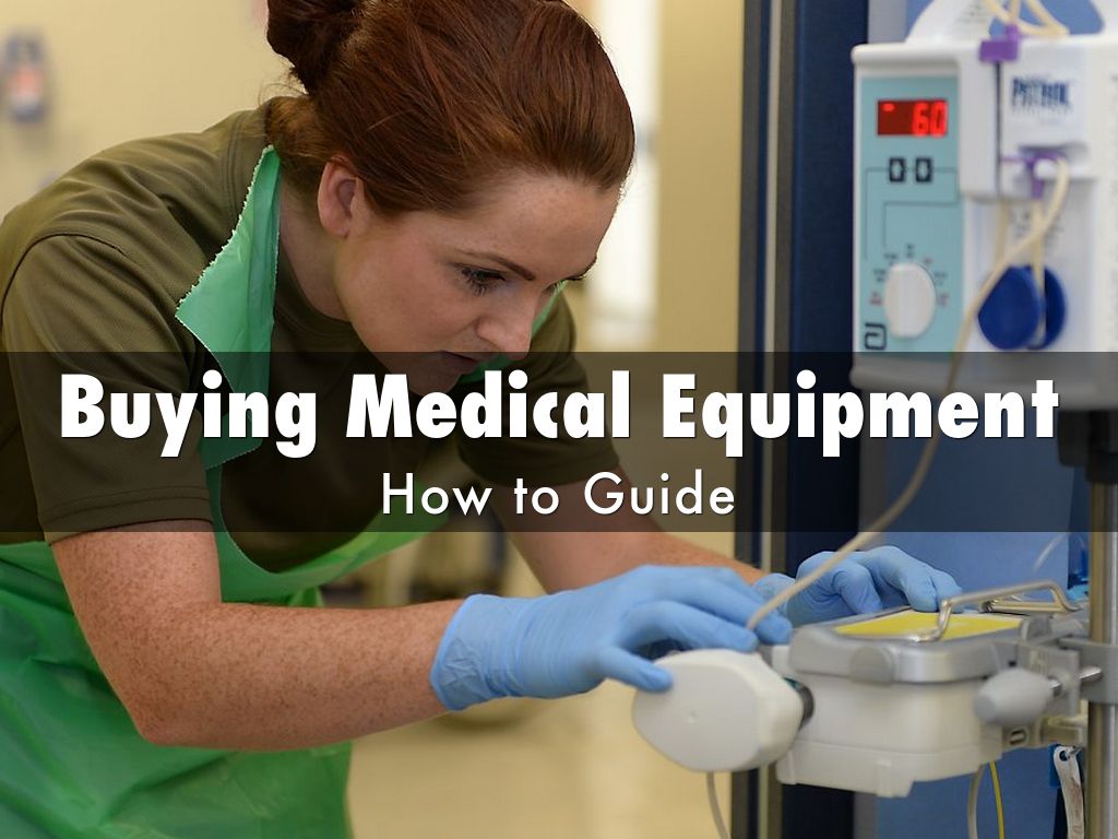 Buying Medical Equipment