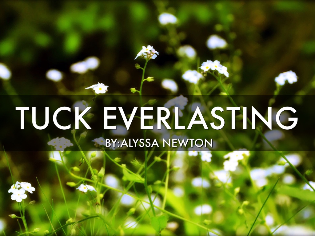 Tuck Everlasting