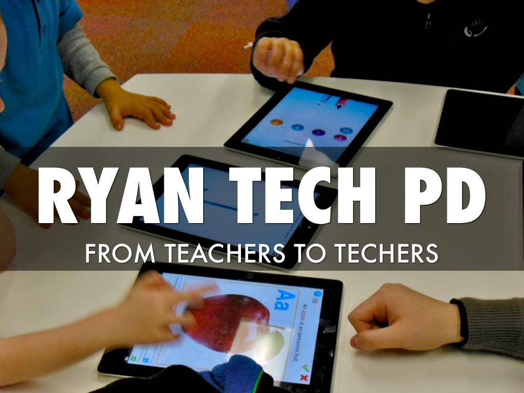 Ryan teacher tech